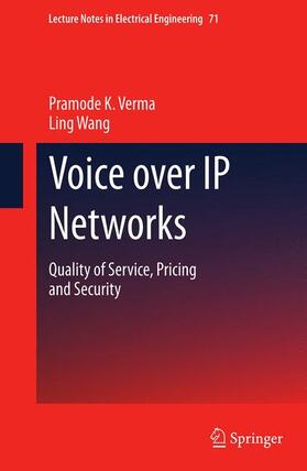 Verma / Wang | Voice over IP Networks | Buch | 978-3-642-14329-8 | sack.de
