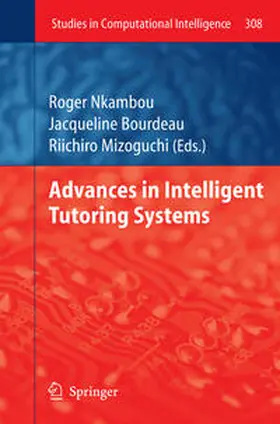 Nkambou / Mizoguchi / Bourdeau |  Advances in Intelligent Tutoring Systems | eBook | Sack Fachmedien