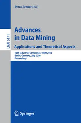 Perner | Advances in Data Mining: Applications and Theoretical Aspects | E-Book | sack.de