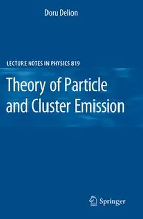 Delion | Theory of Particle and Cluster Emission | E-Book | www.sack.de