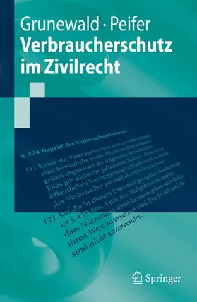 Peifer / Grunewald |  Verbraucherschutz im Zivilrecht | Buch |  Sack Fachmedien
