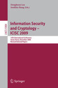 Lee / Hong |  Information Security and Cryptology - ICISC 2009 | Buch |  Sack Fachmedien