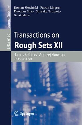 Slowinski / Slowinski / Lingras |  Transactions on Rough Sets XII | Buch |  Sack Fachmedien