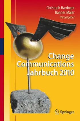 Harringer / Maier | Change Communications Jahrbuch 2010 | Buch | 978-3-642-14499-8 | sack.de