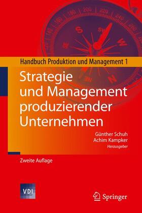 Kampker / Schuh |  Strategie und Management produzierender Unternehmen | Buch |  Sack Fachmedien