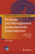 Schuh / Kampker |  Strategie und Management produzierender Unternehmen | eBook | Sack Fachmedien