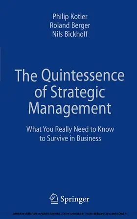 Kotler / Berger / Bickhoff |  The Quintessence of Strategic Management | eBook | Sack Fachmedien