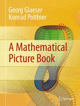 Glaeser / Polthier |  A Mathematical Picture Book | Buch |  Sack Fachmedien