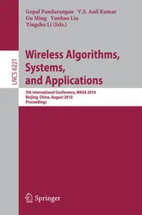 Pandurangan / Kumar / Ming |  Wireless Algorithms, Systems, and Applications | eBook | Sack Fachmedien