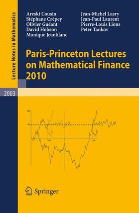 Cousin / Crépey / Carmona | Paris-Princeton Lectures on Mathematical Finance 2010 | Buch | 978-3-642-14659-6 | sack.de