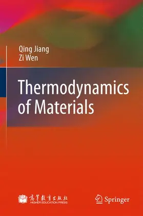Jiang / Wen | Thermodynamics of Materials | Buch | 978-3-642-14717-3 | www.sack.de