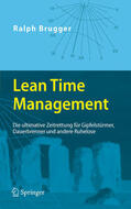 Brugger |  Lean Time Management | eBook | Sack Fachmedien