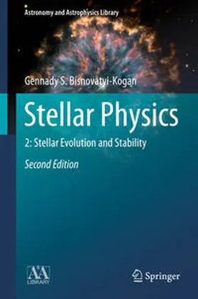 Bisnovatyi-Kogan |  Stellar Physics | Buch |  Sack Fachmedien
