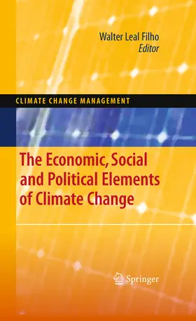 Leal Filho | The Economic, Social and Political Elements of Climate Change | E-Book | www.sack.de