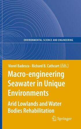 Badescu / Cathcart | Macro-engineering Seawater in Unique Environments | Buch | 978-3-642-14778-4 | sack.de