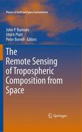 Burrows / Platt / Borrell |  Remote Sensing of Tropospheric Composition from Space | Buch |  Sack Fachmedien