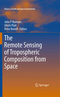 Burrows / Borrell / Platt |  The Remote Sensing of Tropospheric Composition from Space | eBook | Sack Fachmedien
