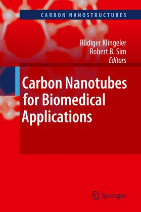Sim / Klingeler |  Carbon Nanotubes for Biomedical Applications | Buch |  Sack Fachmedien