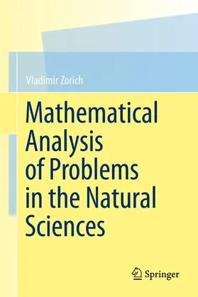 Zorich |  Mathematical Analysis of Problems in the Natural Sciences | Buch |  Sack Fachmedien