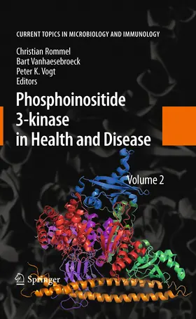 Rommel / Vanhaesebroeck / Vogt | Phosphoinositide 3-kinase in Health and Disease | E-Book | www.sack.de