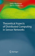 Nikoletseas / Rolim |  Theoretical Aspects of Distributed Computing in Sensor Networks | eBook | Sack Fachmedien