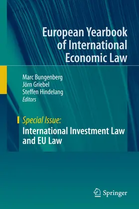 Bungenberg / Griebel / Hindelang |  International Investment Law and EU Law | Buch |  Sack Fachmedien