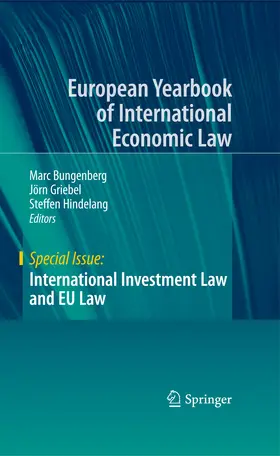 Bungenberg / Griebel / Hindelang |  International Investment Law and EU Law | eBook | Sack Fachmedien