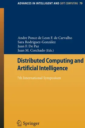 Rodríguez-González / De Paz Santana / Corchado Rodríguez |  Distributed Computing and Artificial Intelligence | Buch |  Sack Fachmedien