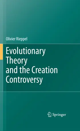 Rieppel | Evolutionary Theory and the Creation Controversy | E-Book | www.sack.de