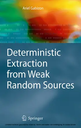 Gabizon |  Deterministic Extraction from Weak Random Sources | eBook | Sack Fachmedien