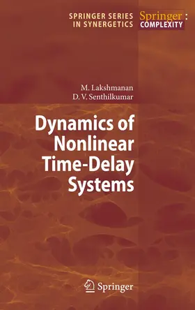 Senthilkumar / Lakshmanan |  Dynamics of Nonlinear Time-Delay Systems | Buch |  Sack Fachmedien