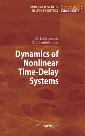 Lakshmanan / Senthilkumar | Dynamics of Nonlinear Time-Delay Systems | E-Book | sack.de