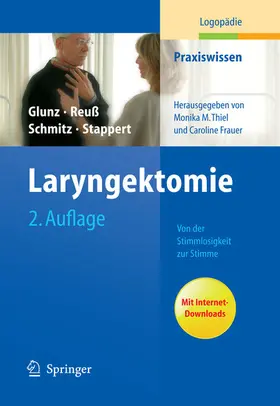 Glunz / Reuß / Schmitz |  Laryngektomie | eBook | Sack Fachmedien