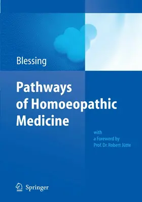 Blessing |  Pathways of Homoeopathic Medicine | eBook | Sack Fachmedien