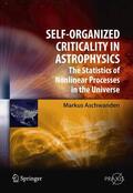Aschwanden |  Self-Organized Criticality in Astrophysics | Buch |  Sack Fachmedien