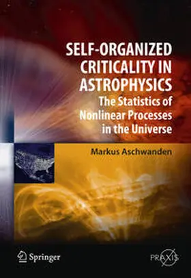 Aschwanden |  Self-Organized Criticality in Astrophysics | eBook | Sack Fachmedien