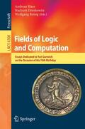 Blass / Dershowitz / Reisig |  Fields of Logic and Computation | Buch |  Sack Fachmedien
