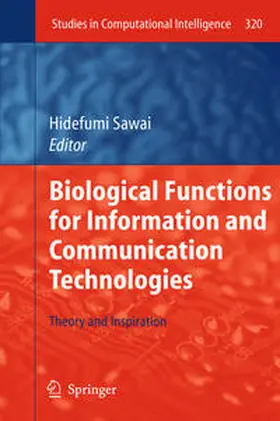 Sawai | Biological Functions for Information and Communication Technologies | E-Book | www.sack.de
