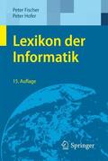 Fischer / Hofer |  Fischer, P: Lexikon der Informatik | Buch |  Sack Fachmedien