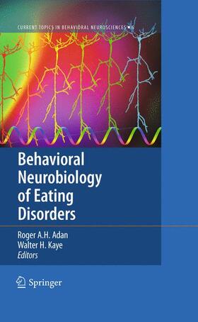 Kaye / Adan | Behavioral Neurobiology of Eating Disorders | Buch | 978-3-642-15130-9 | sack.de