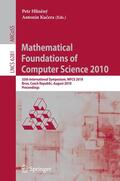 Hlineny / Kucera |  Mathematical Foundations of Computer Science 2010 | Buch |  Sack Fachmedien