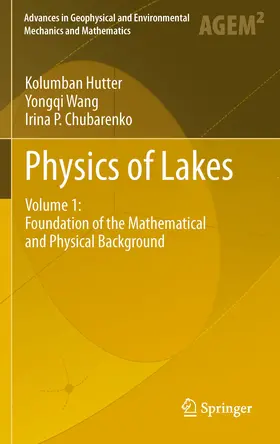Hutter / Wang / Chubarenko |  Physics of Lakes | eBook | Sack Fachmedien