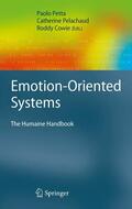 Petta / Pelachaud / Cowie |  Emotion-Oriented Systems | eBook | Sack Fachmedien
