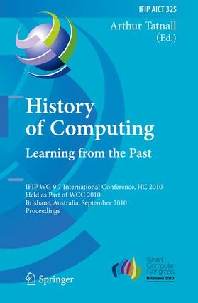 Tatnall | History of Computing: Learning from the Past | Buch | sack.de