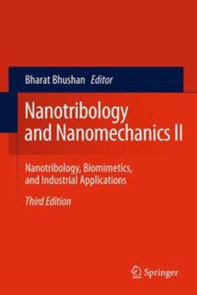Bhushan | Nanotribology and Nanomechanics II | Buch | 978-3-642-15262-7 | sack.de