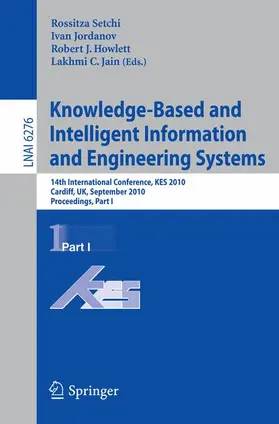 Setchi / Jordanov / Jain |  Knowledge-Based and Intelligent Information | Buch |  Sack Fachmedien