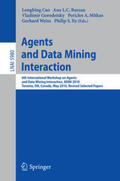 Cao / Bazzan / Gorodetsky |  Agents and Data Mining Interaction | Buch |  Sack Fachmedien