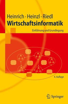 Heinrich / Riedl / Heinzl |  Wirtschaftsinformatik | Buch |  Sack Fachmedien