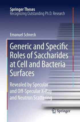 Schneck | Generic and Specific Roles of Saccharides at Cell and Bacteria Surfaces | E-Book | www.sack.de