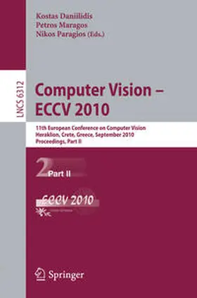 Daniilidis / Maragos / Paragios |  Computer Vision -- ECCV 2010 | eBook | Sack Fachmedien